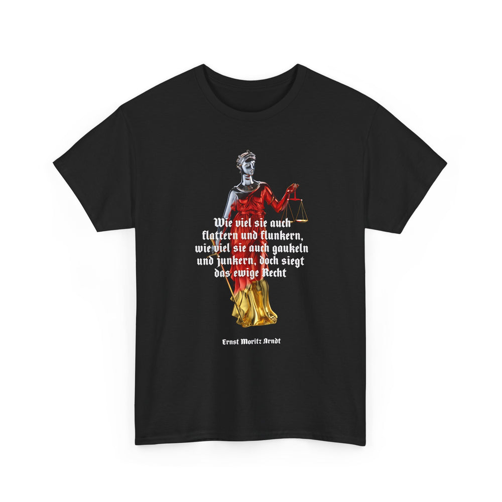 Unisex-T-Shirt aus Baumwolle - Ernst Moritz Arndt | Doch siegt das ewige Recht