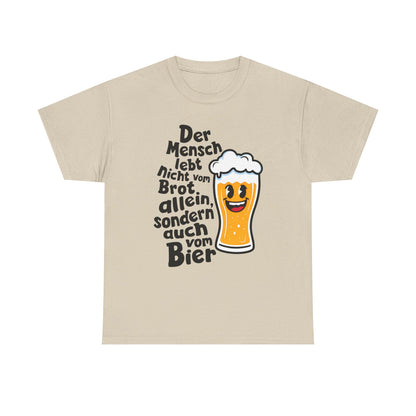 Unisex-T-Shirt aus Baumwolle - Deutscher Trinkspruch | Brot allein