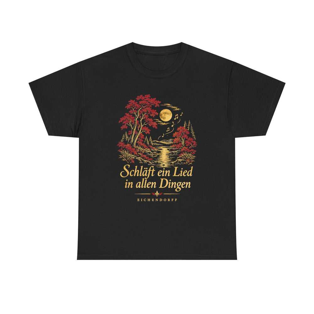 Unisex-T-Shirt aus Baumwolle - Joseph Freiherr von Eichendorff | Schläft ein Lied in allen Dingen