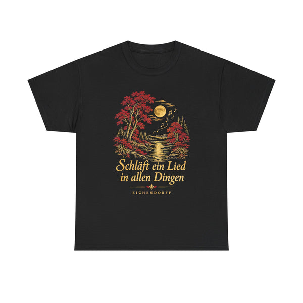 Unisex-T-Shirt aus Baumwolle - Joseph Freiherr von Eichendorff | Schläft ein Lied in allen Dingen