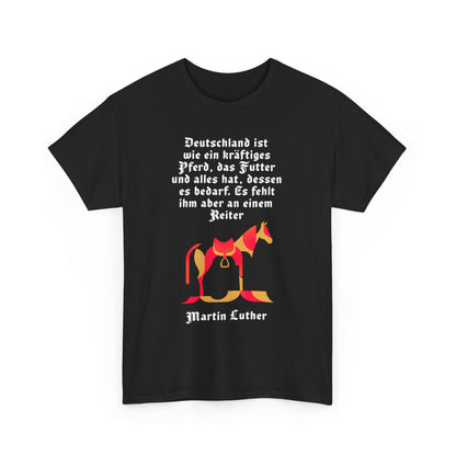 Unisex-T-Shirt aus Baumwolle - Martin Luther | Reiter
