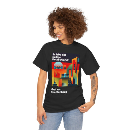 Unisex-T-Shirt aus Baumwolle - Graf von Stauffenberg | Es lebe das heilige Deutschland!