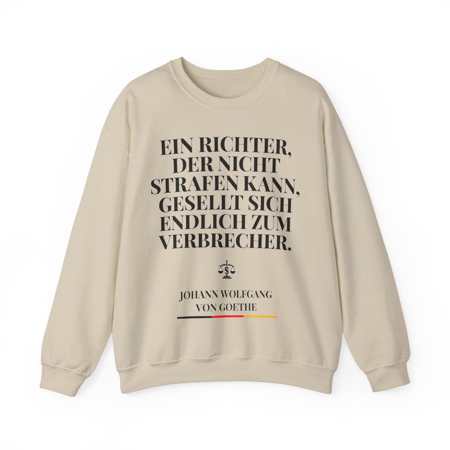 Unisex Heavy Blend™ Rundhals-Sweatshirt -  Johann Wolfgang von Goethe | Ein Richter, der nicht Strafen kann