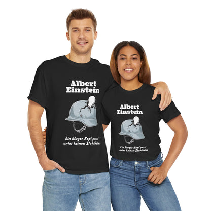 Unisex-T-Shirt aus Baumwolle - Albert Einstein | Stahlhelm