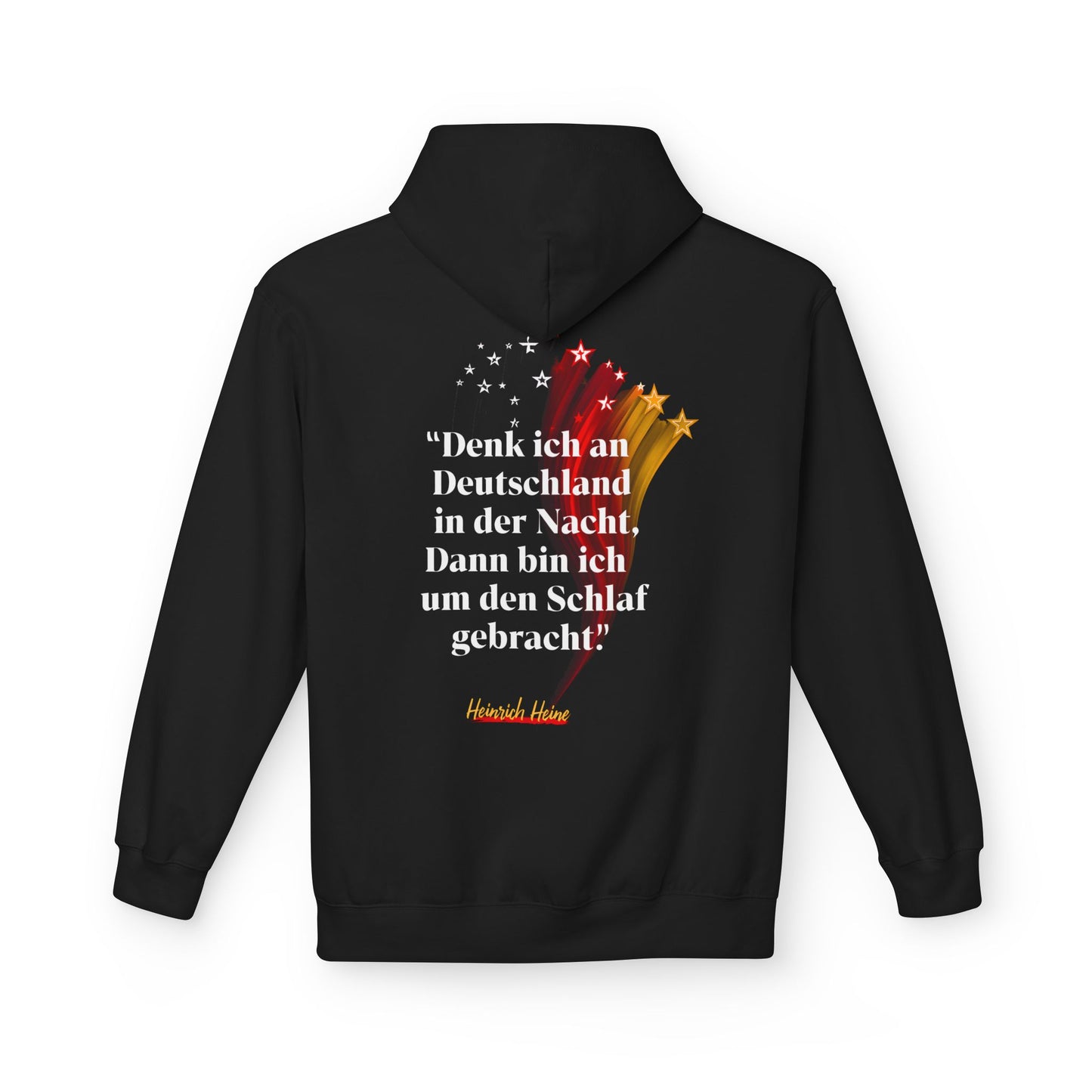 Hoodie Sweatshirt | Heinrich Heine - Denk ich an Deutschland in der Nacht