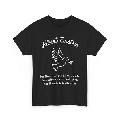 Unisex-T-Shirt aus Baumwolle - Albert Einstein | Mausefalle