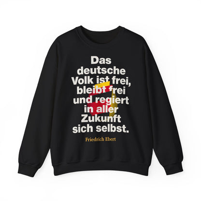 Unisex Heavy Blend™ Rundhals-Sweatshirt - Friedrich Ebert | Das deutsche Volk ist frei