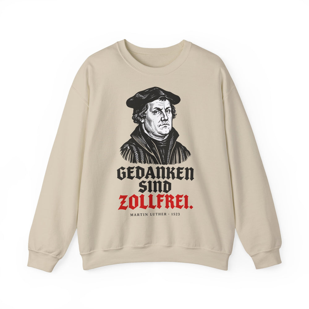 Unisex Heavy Blend™ Rundhals-Sweatshirt - Martin Luther | Gedanken sind zollfrei