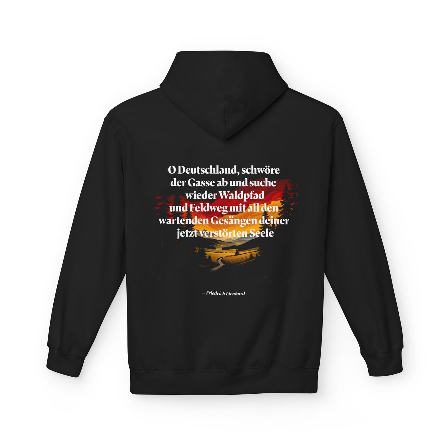 Hoodie Sweatshirt | Friedrich Lienhard - O Deutschland, schwöre der Gasse ab