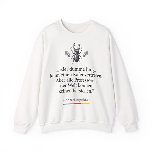 Unisex Heavy Blend™ Rundhals-Sweatshirt - Arthur Schopenhauer | Jeder dumme Junge kann einen Käfer zertreten